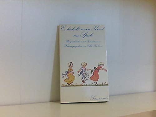Es lächelt mein Kind im Spiele. Gedichte und Lieder Books