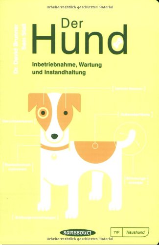 Der Hund: Inbetriebnahme,Wartung und Instandhaltung Books