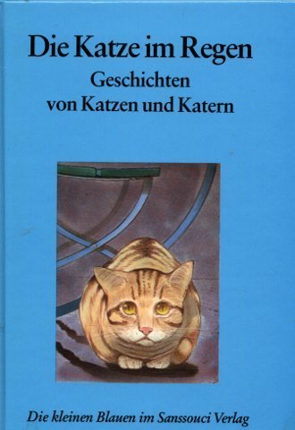 Die Katze im Regen. Geschichten von Katzen und Katern Books