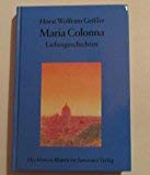 Maria Colonna. Liebesgeschichten Books
