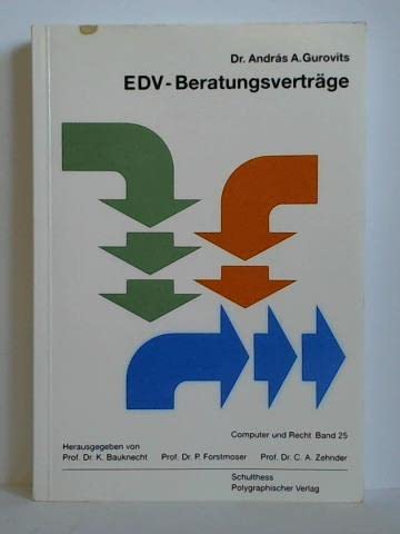 EDV-Beratungsverträge (Computer und Recht) Law