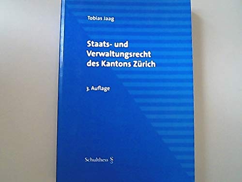 Staats- und Verwaltungsrecht des Kantons Zürich Law