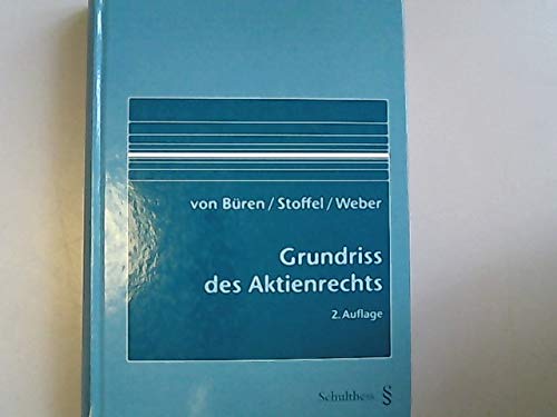 Grundriss des Aktienrechts Law