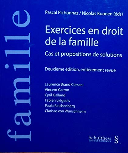 Exercices en droit de la famille - Cas et propositions de solutions book