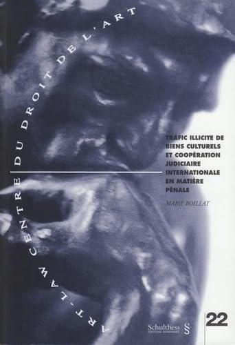 trafic illicite de biens culturels et coopération judiciaire internationale en m book