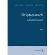 Zivilprozessrecht: Unter Einbezug des Anwaltsrechts und des internationalen Z... book
