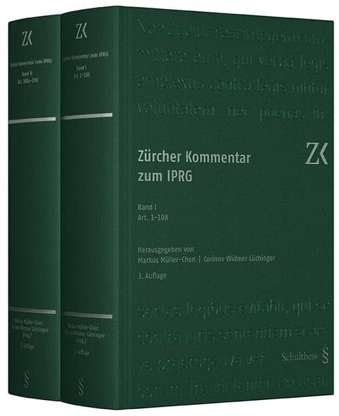 Zürcher Kommentar zum IPRG: Kommentar zum Bundesgesetz über das Internationale Privatrecht (IPRG) vom 18. Dezember 1987 (2 Bände) Law
