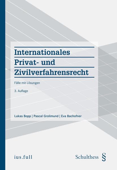 Internationales Privat- und Zivilverfahrensrecht (PrintPlu§): Fälle mit Lösungen Law