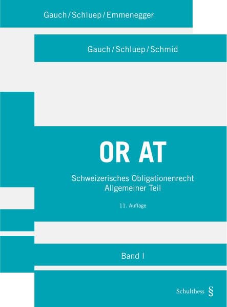 Schweizerisches Obligationenrecht Allgemeiner Teil: neu: mit ausservertragliches Haftplichtrecht (Band I + II) Law