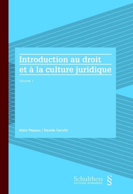 Introduction au droit et à la culture juridique (Volume 1) book