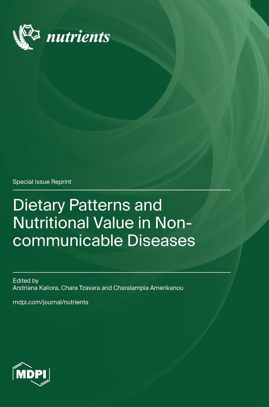 Dietary Patterns and Nutritional Value in Non-communicable Diseases Business & Technology
