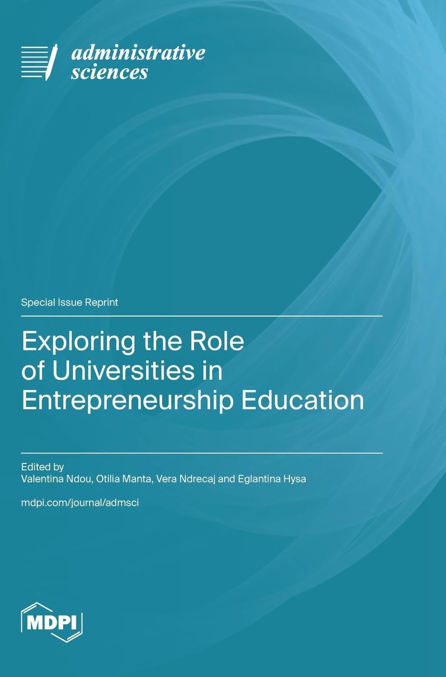 Exploring the Role of Universities in Entrepreneurship Education Books