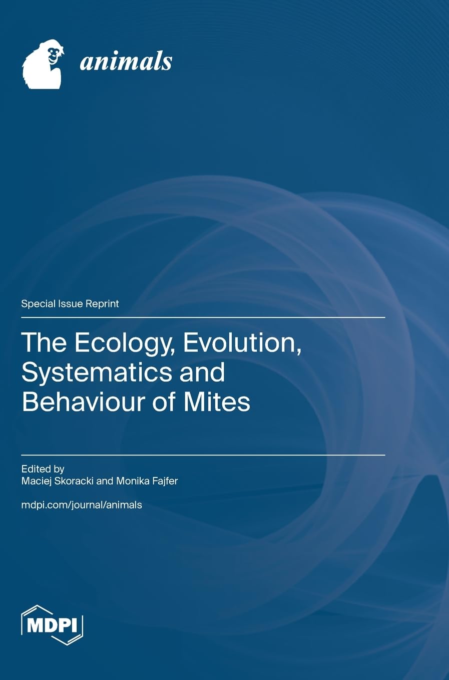 The Ecology, Evolution, Systematics and Behaviour of Mites Business & Technology