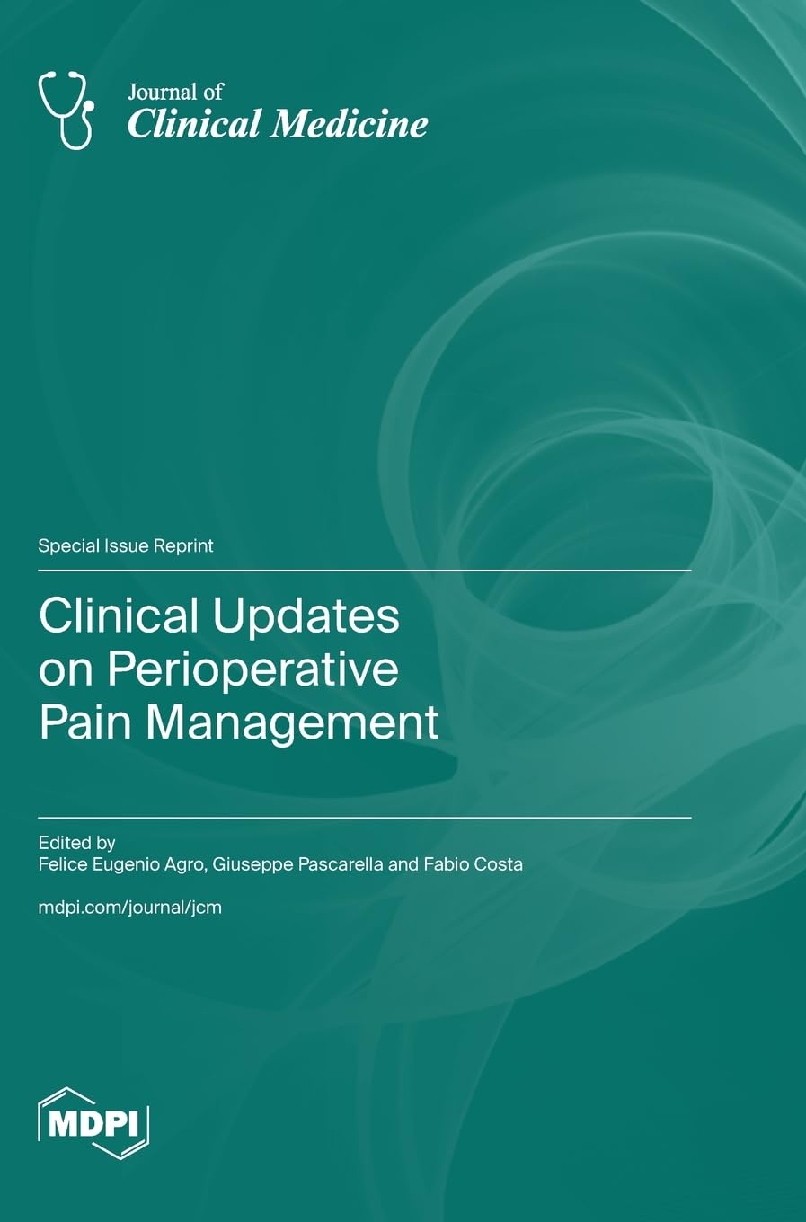 Clinical Updates on Perioperative Pain Management Medicine