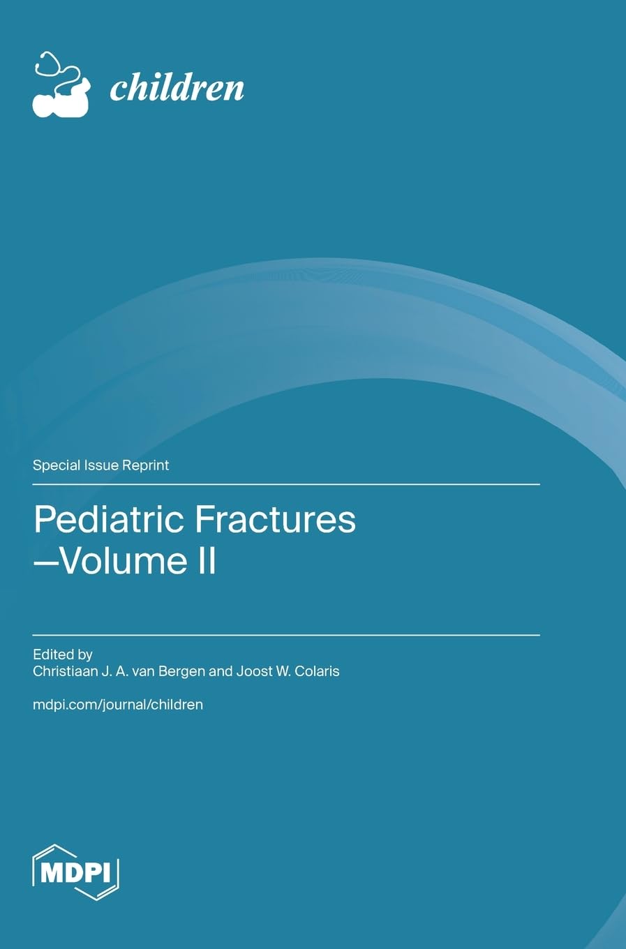 Pediatric Fractures-Volume II Medicine