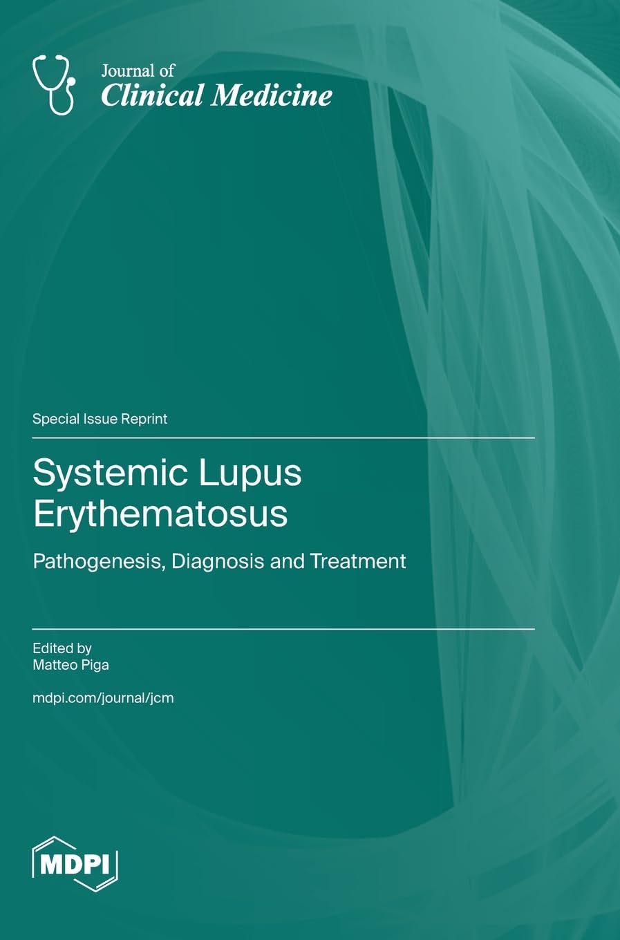 Systemic Lupus Erythematosus: Pathogenesis, Diagnosis and Treatment book