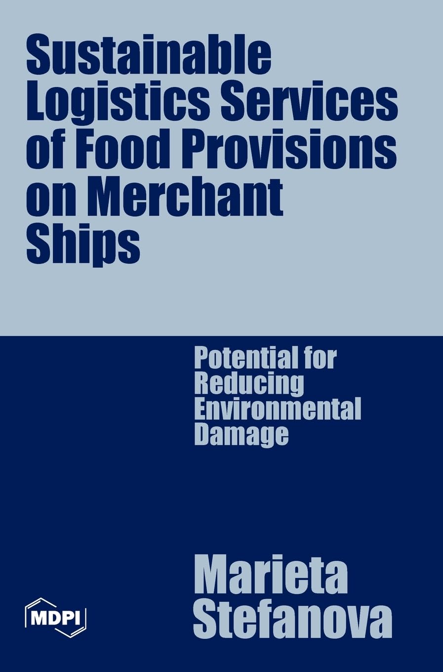 Sustainable Logistics Services of Food Provisions on Merchant Ships Business, Finance & Career