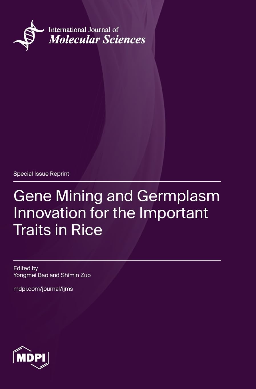 Gene Mining and Germplasm Innovation for the Important Traits in Rice Business & Technology