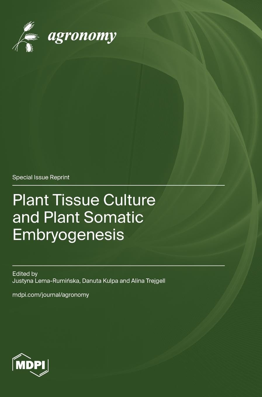 Plant Tissue Culture and Plant Somatic Embryogenesis Natural Sciences