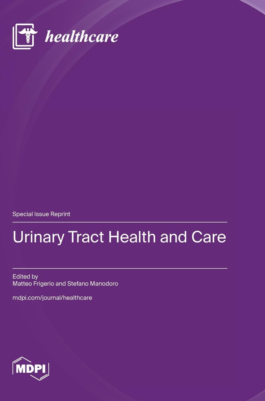 Urinary Tract Health and Care Medicine