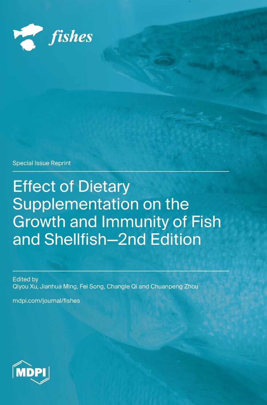 Effect of Dietary Supplementation on the Growth and Immunity of Fish and Shellfish-2nd Edition Natural Sciences