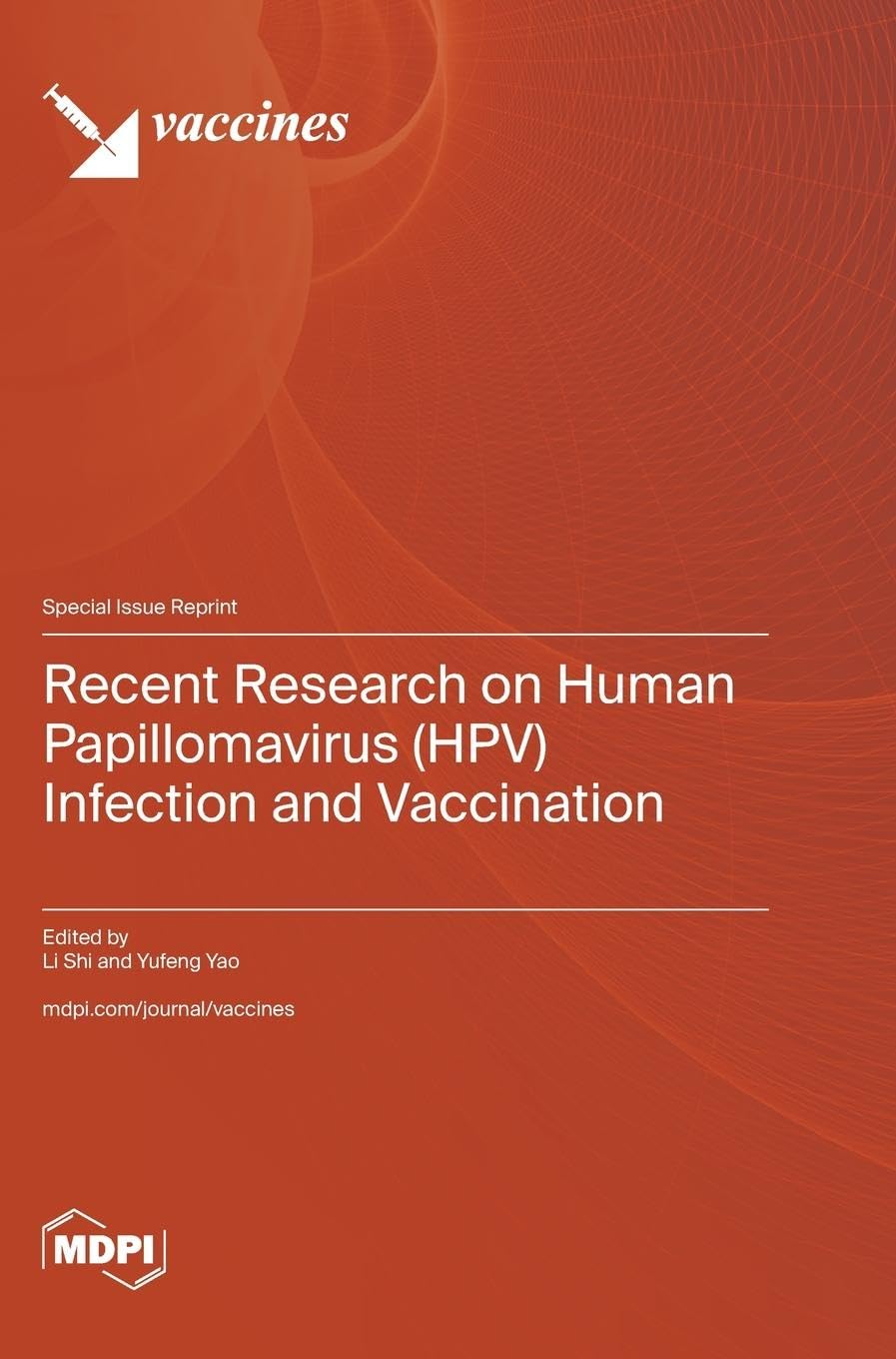 Recent Research on Human Papillomavirus (HPV) Infection and Vaccination Medicine