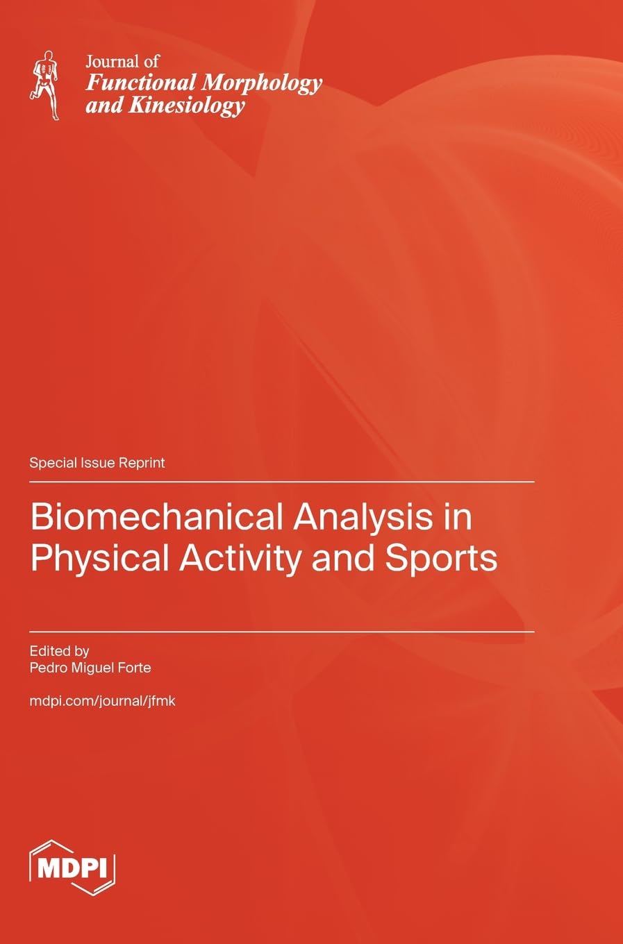 Biomechanical Analysis in Physical Activity and Sports Medicine