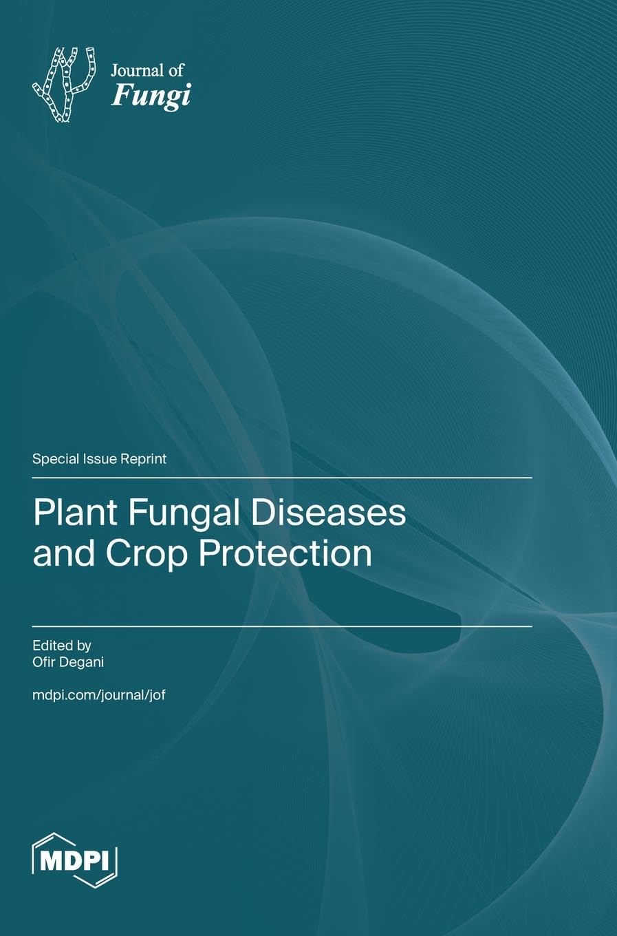 Plant Fungal Diseases and Crop Protection Natural Sciences