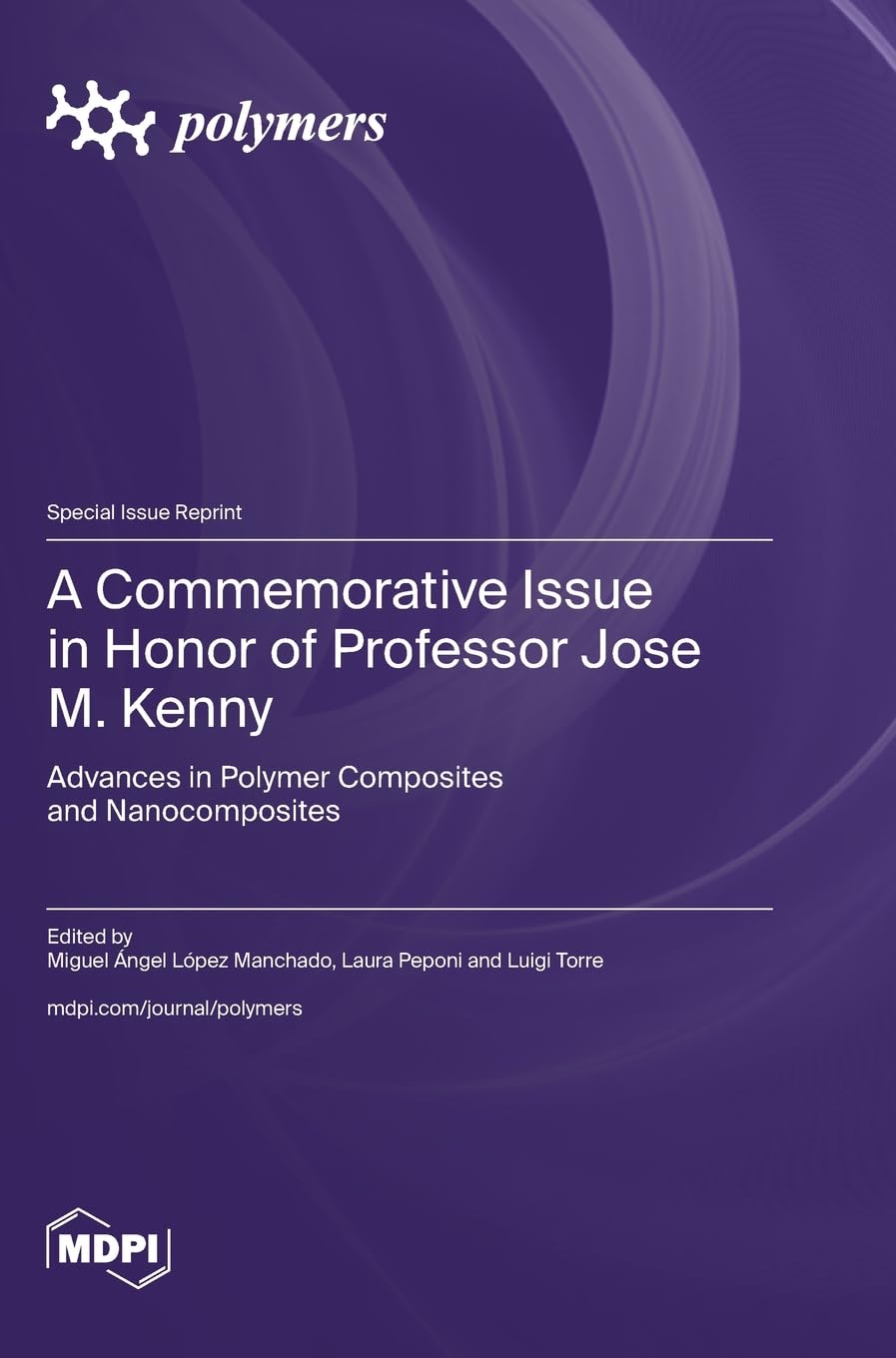 A Commemorative Issue in Honor of Professor Jose M. Kenny Natural Sciences