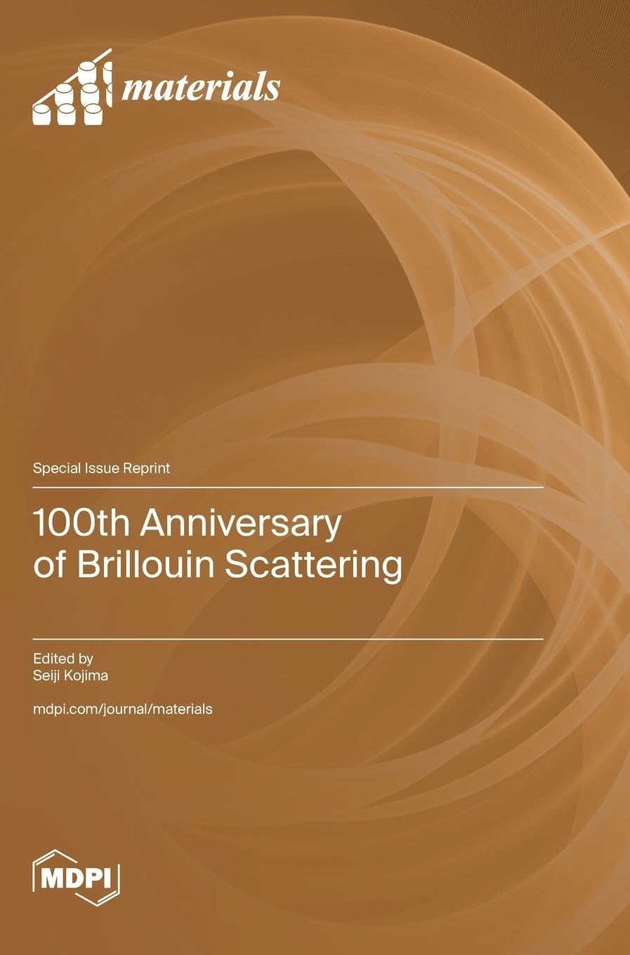 100th Anniversary of Brillouin Scattering Natural Sciences