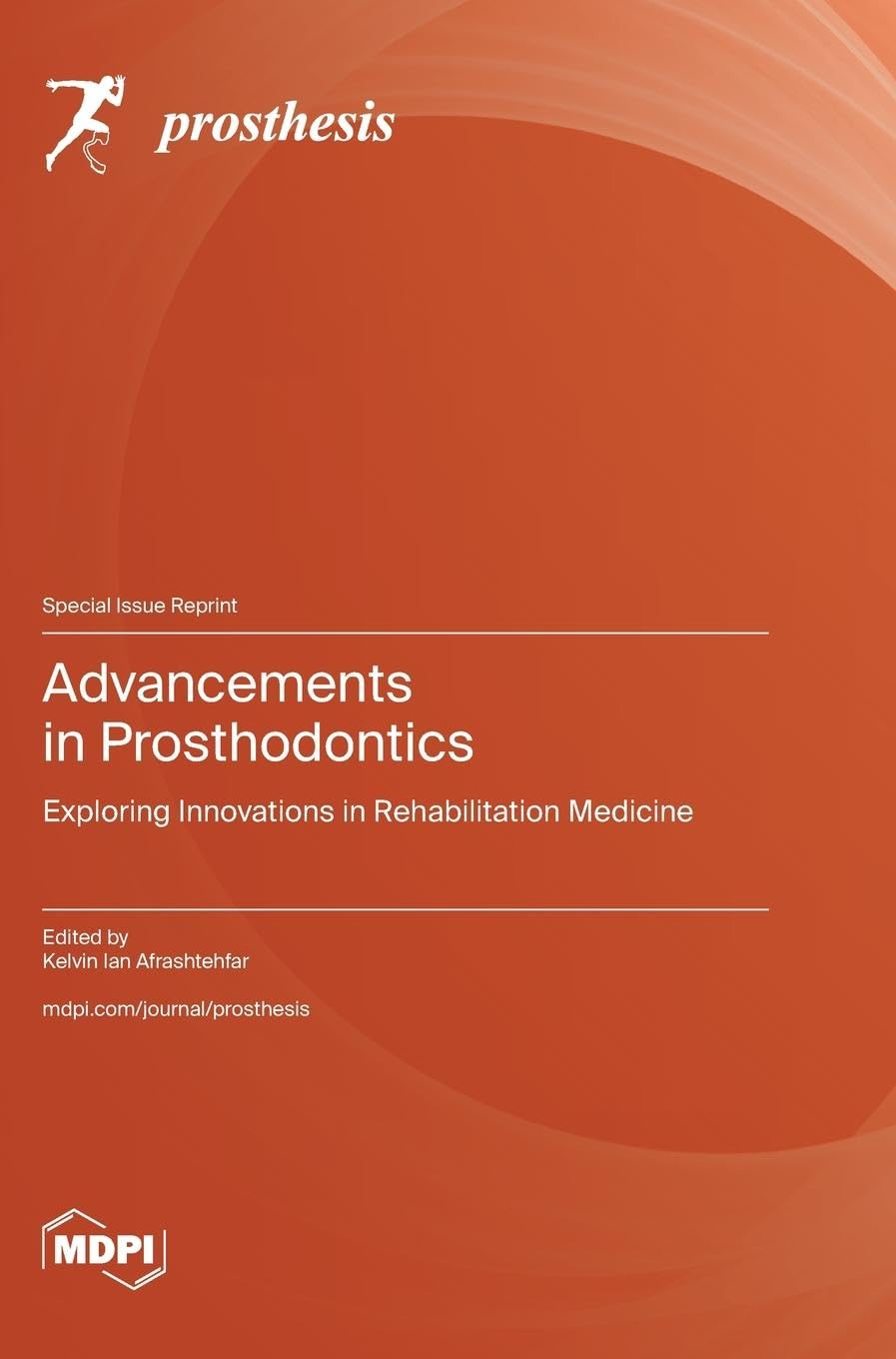Advancements in Prosthodontics Medicine
