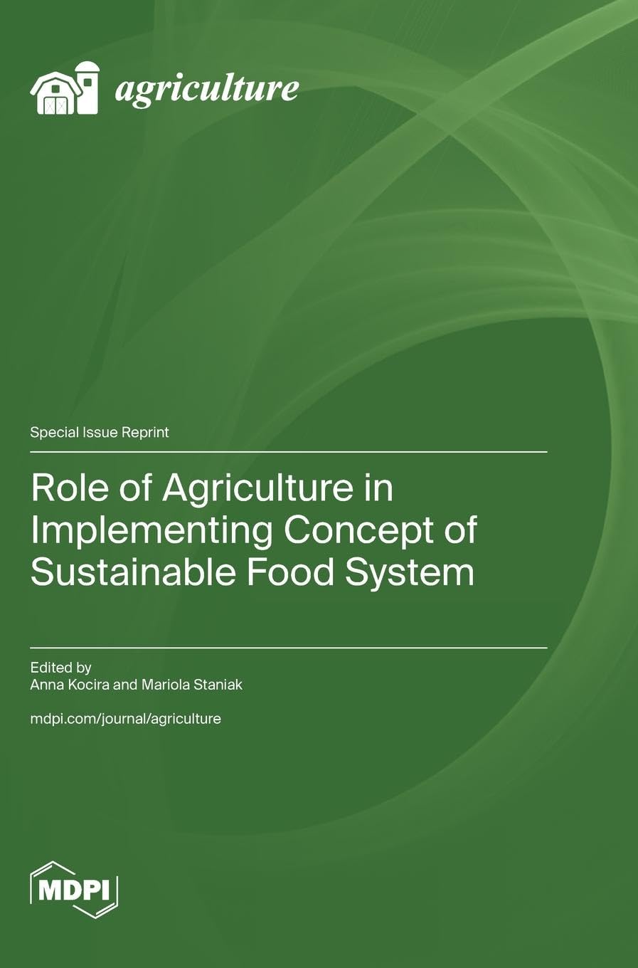 Role of Agriculture in Implementing Concept of Sustainable Food System Natural Sciences
