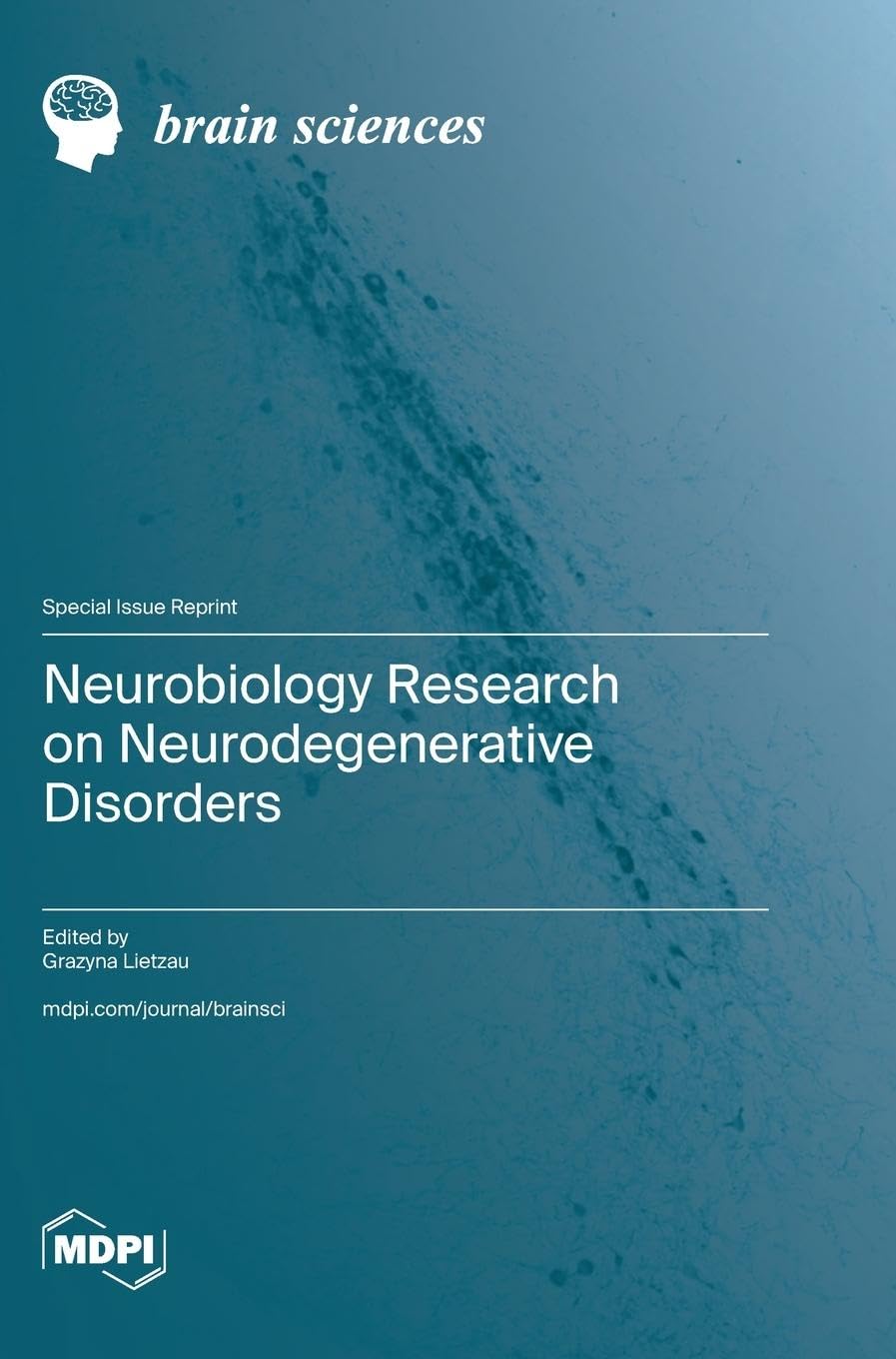 Neurobiology Research on Neurodegenerative Disorders Medicine