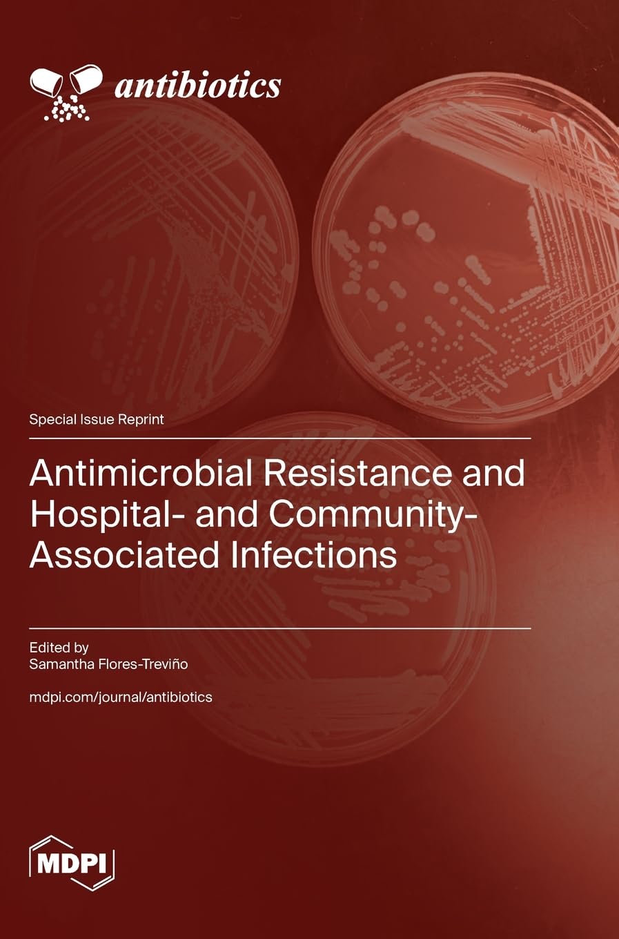Antimicrobial Resistance and Hospital- and Community-Associated Infections Natural Sciences