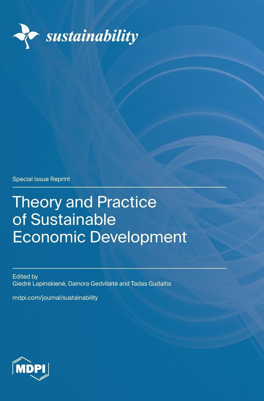 Theory and Practice of Sustainable Economic Development Business, Finance & Career