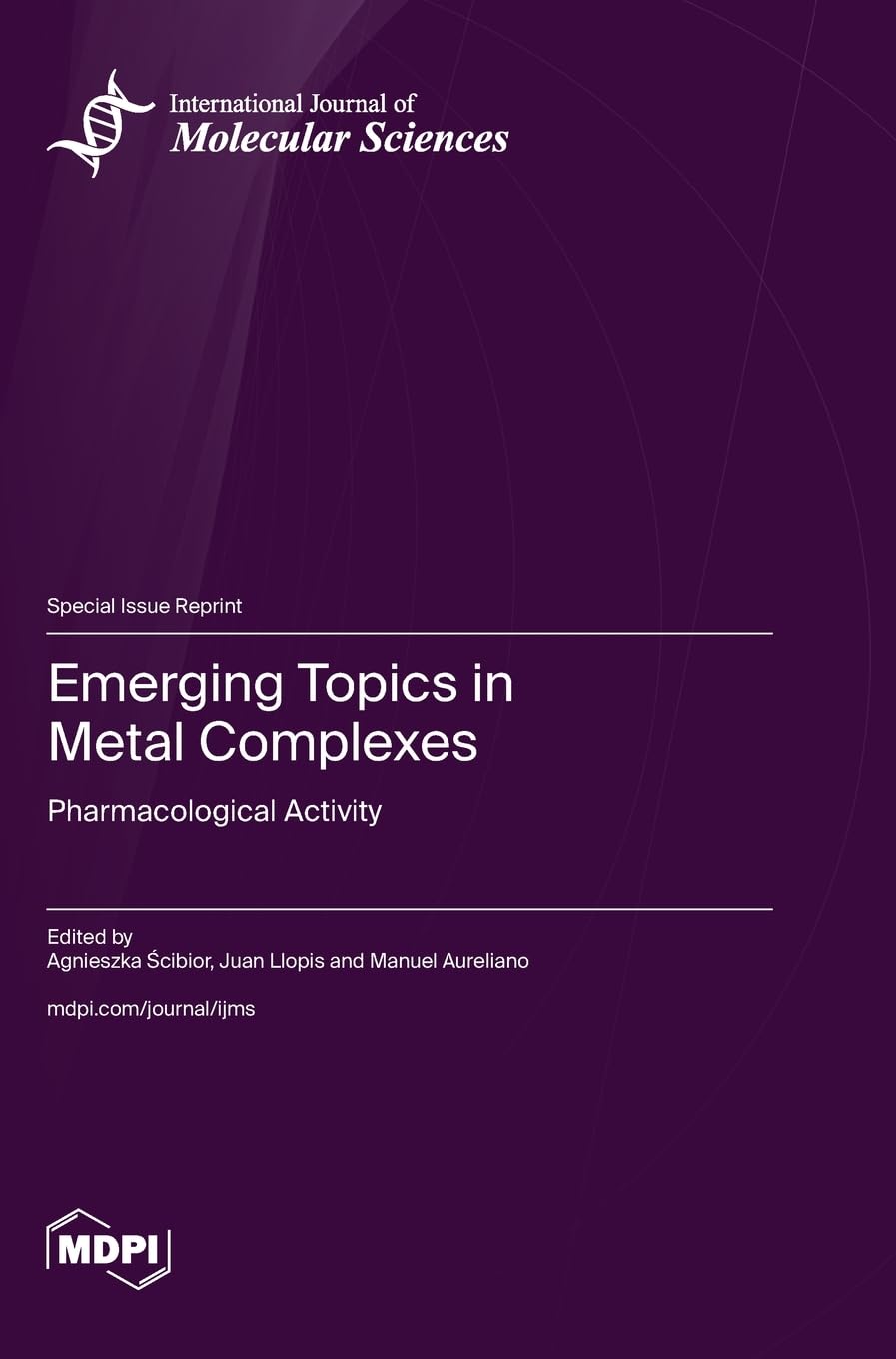 Emerging Topics in Metal Complexes Natural Sciences