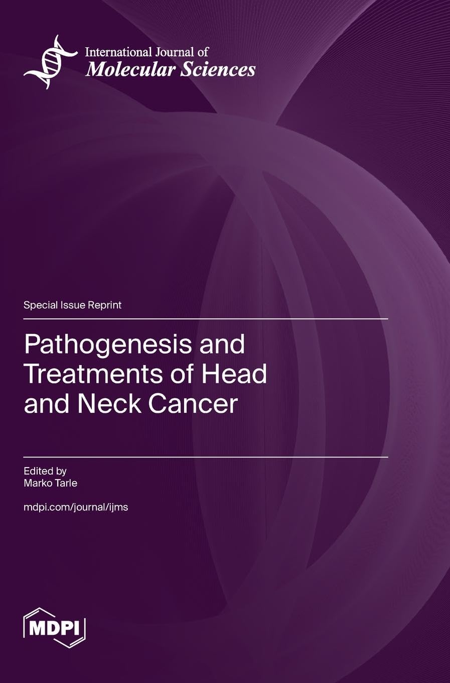 Pathogenesis and Treatments of Head and Neck Cancer Medicine