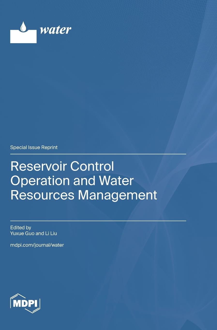 Reservoir Control Operation and Water Resources Management Business, Finance & Career