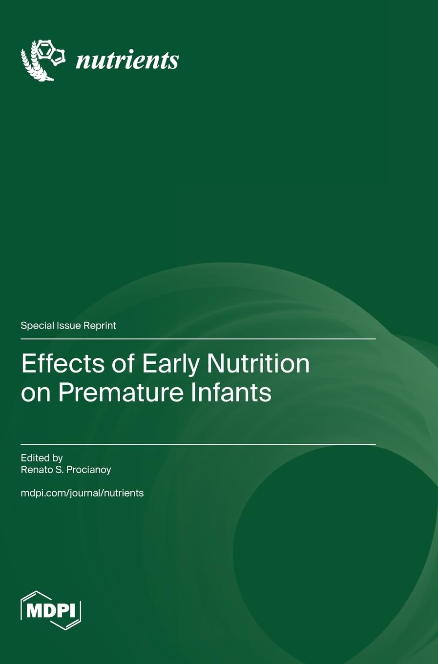 Effects of Early Nutrition on Premature Infants Natural Sciences