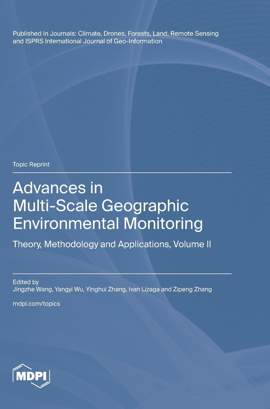 Advances in Multi-Scale Geographic Environmental Monitoring Geology & Geography