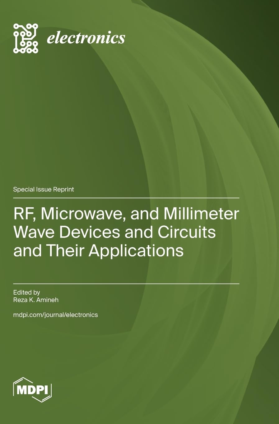 RF, Microwave, and Millimeter Wave Devices and Circuits and Their Applications Media & Communication