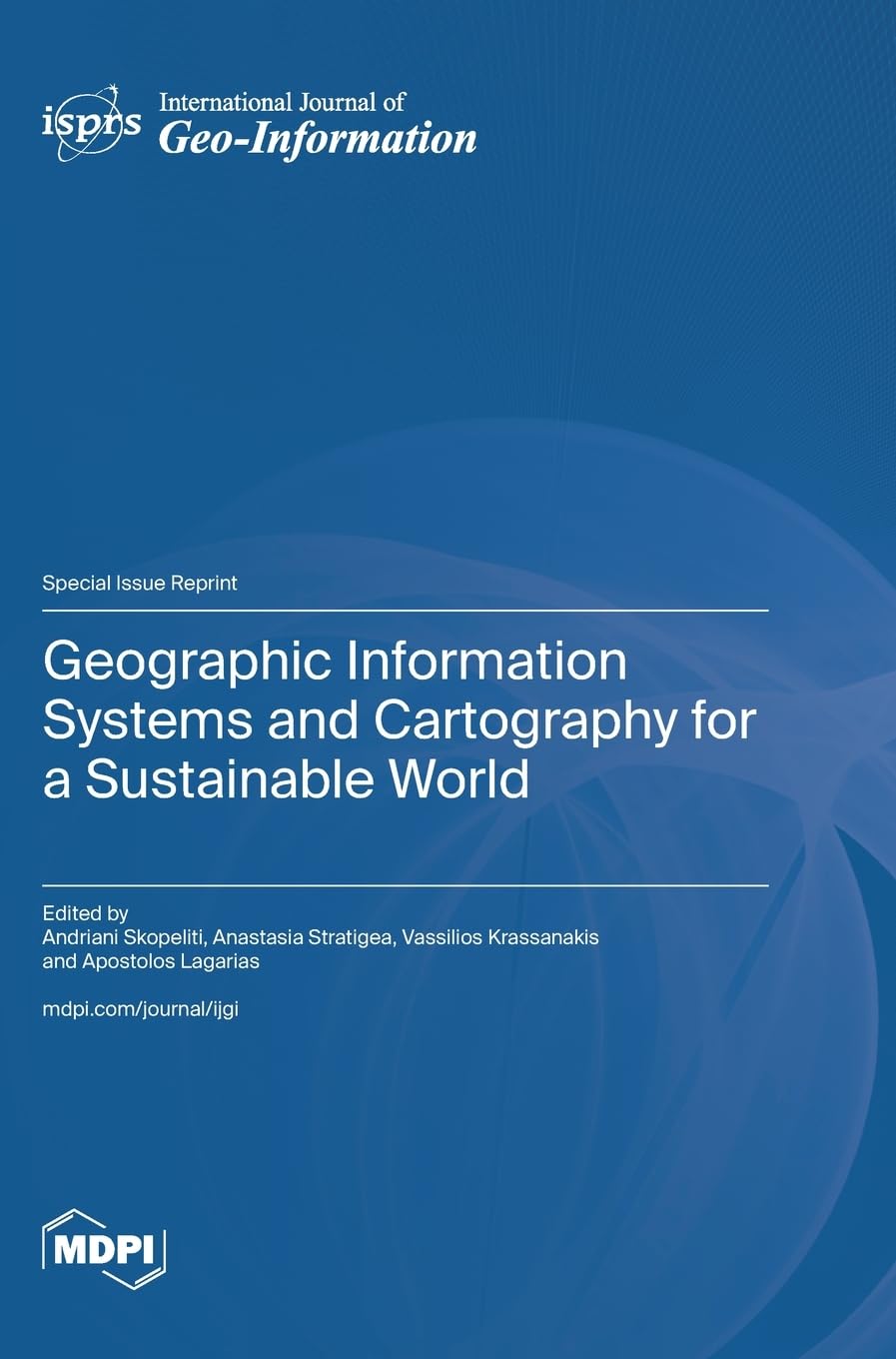 Geographic Information Systems and Cartography for a Sustainable World Geology & Geography
