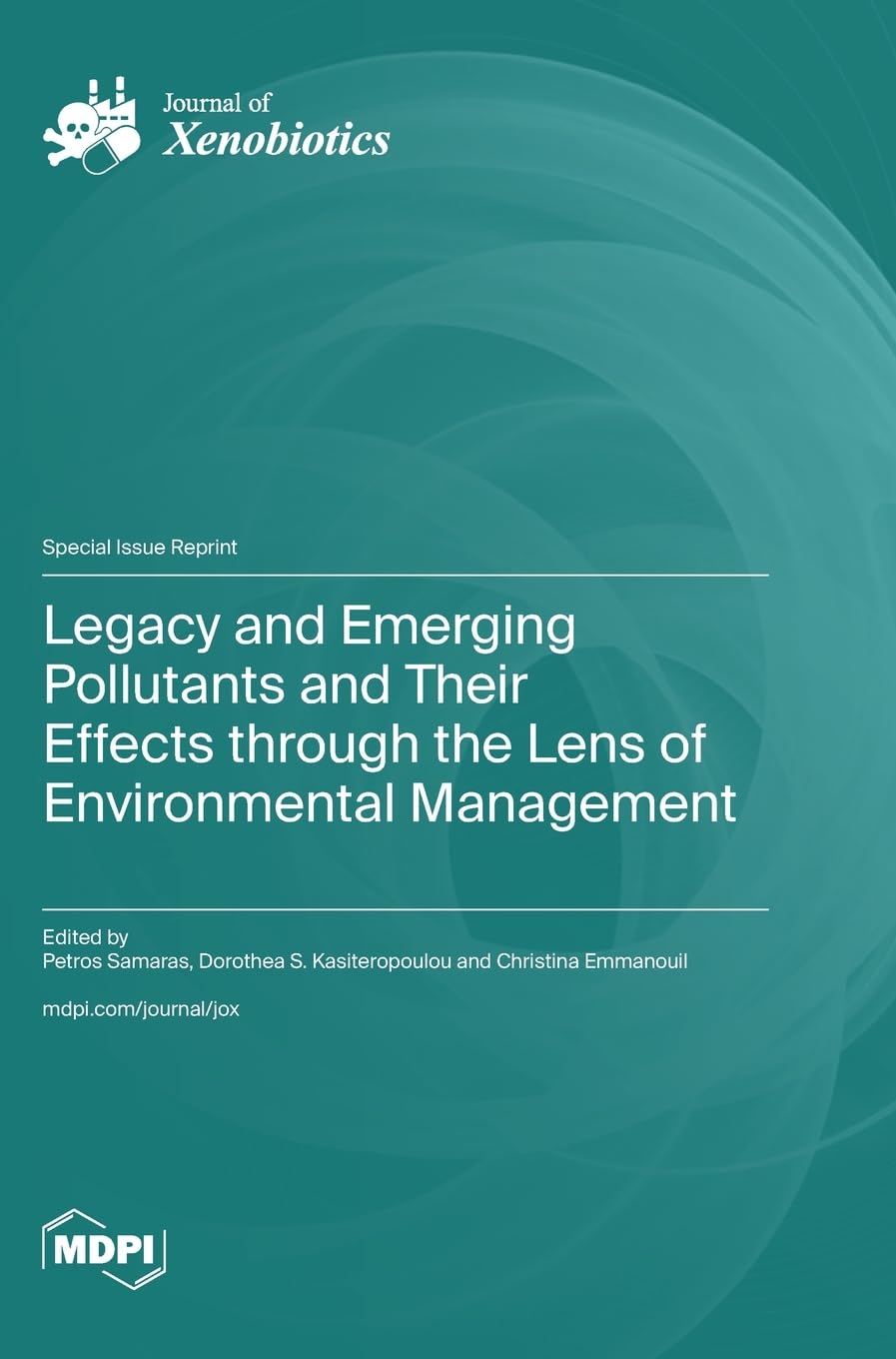 Legacy and Emerging Pollutants and Their Effects through the Lens of Environmental Management Geology & Geography