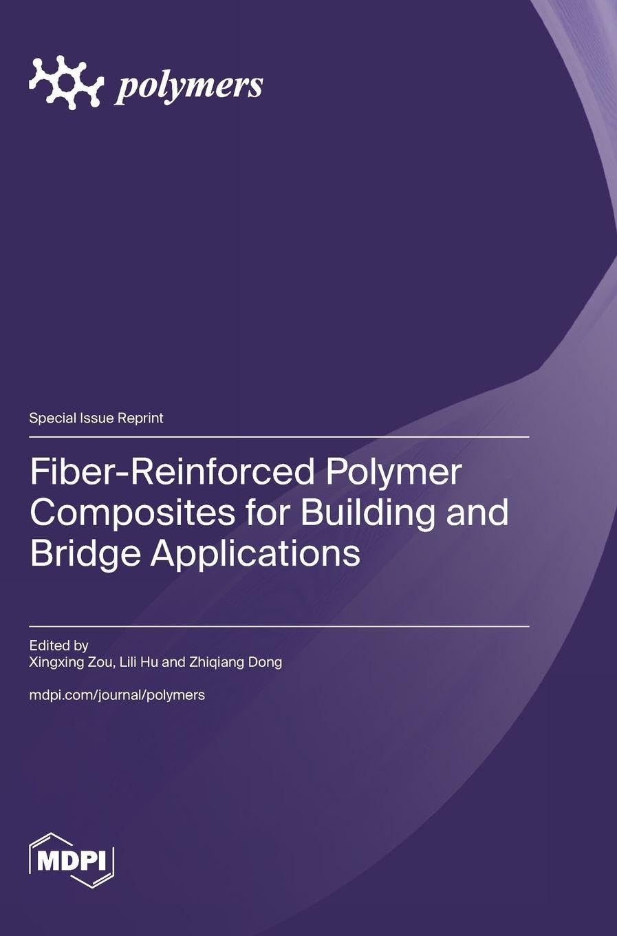 Fiber-Reinforced Polymer Composites for Building and Bridge Applications Media & Communication
