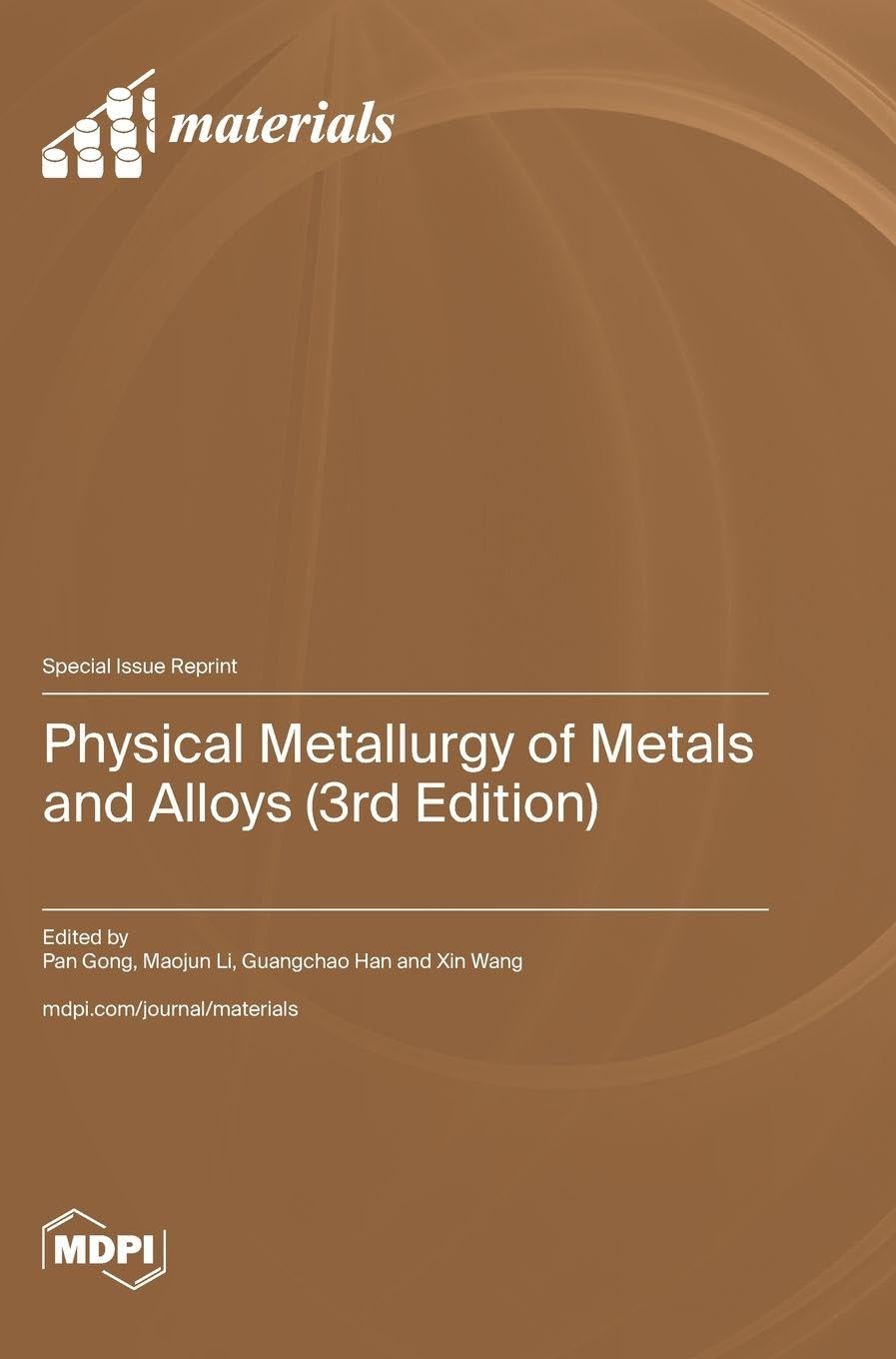Physical Metallurgy of Metals and Alloys (3rd Edition) Natural Sciences