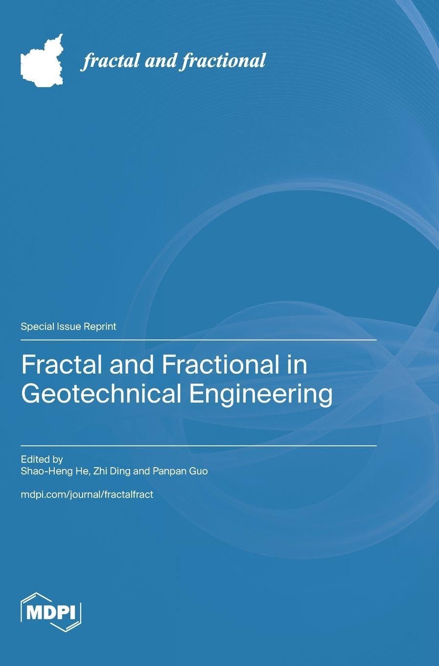 Fractal and Fractional in Geotechnical Engineering Media & Communication