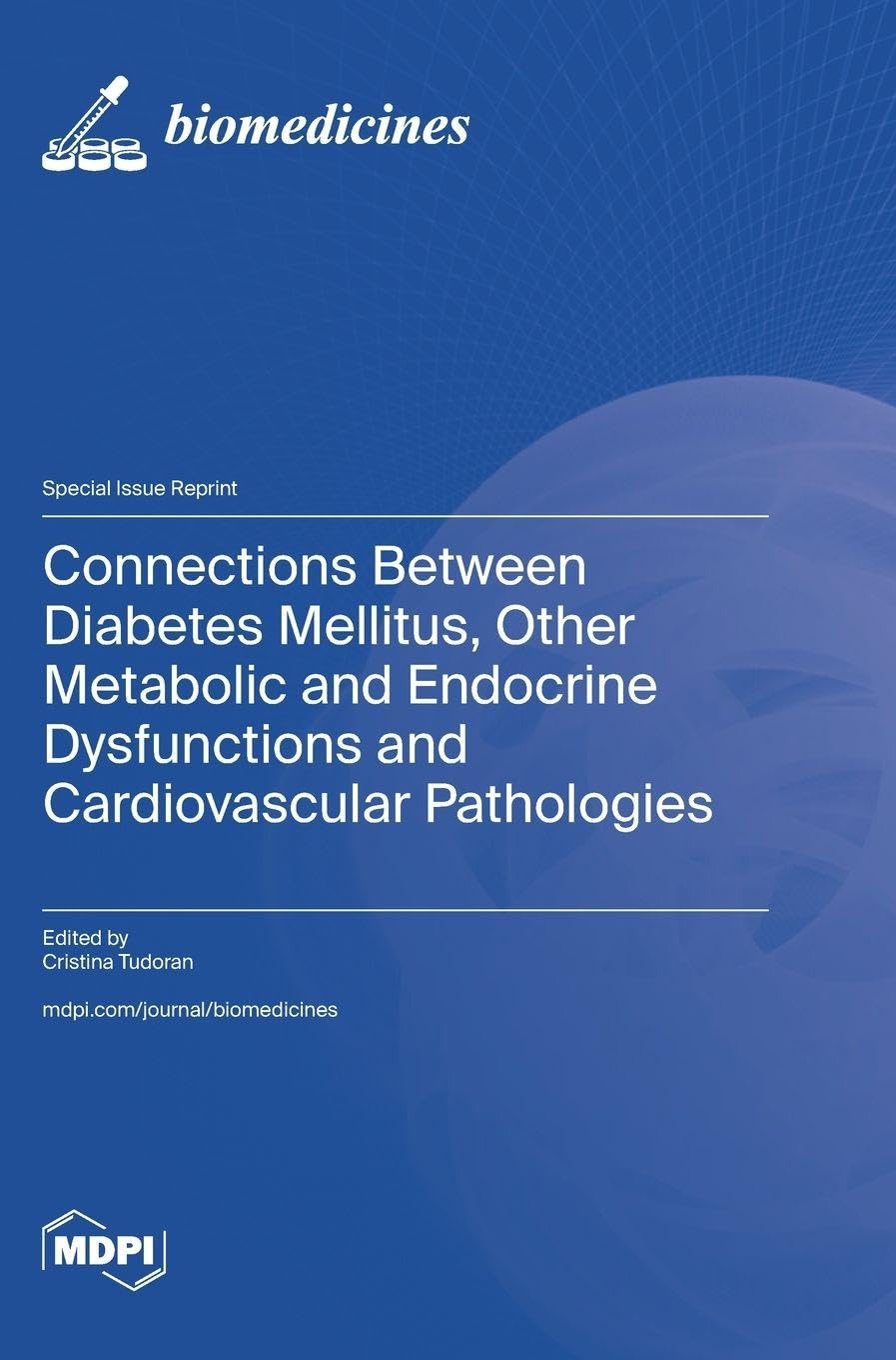 Connections Between Diabetes Mellitus, Other Metabolic and Endocrine Dysfunctions and Cardiovascular Pathologies Medicine