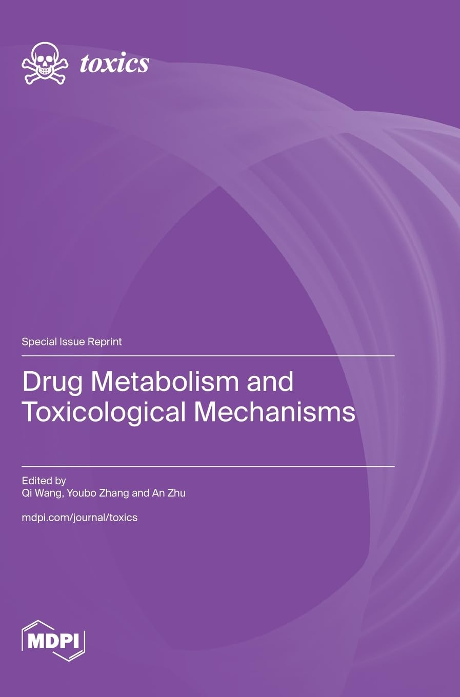 Drug Metabolism and Toxicological Mechanisms Medicine