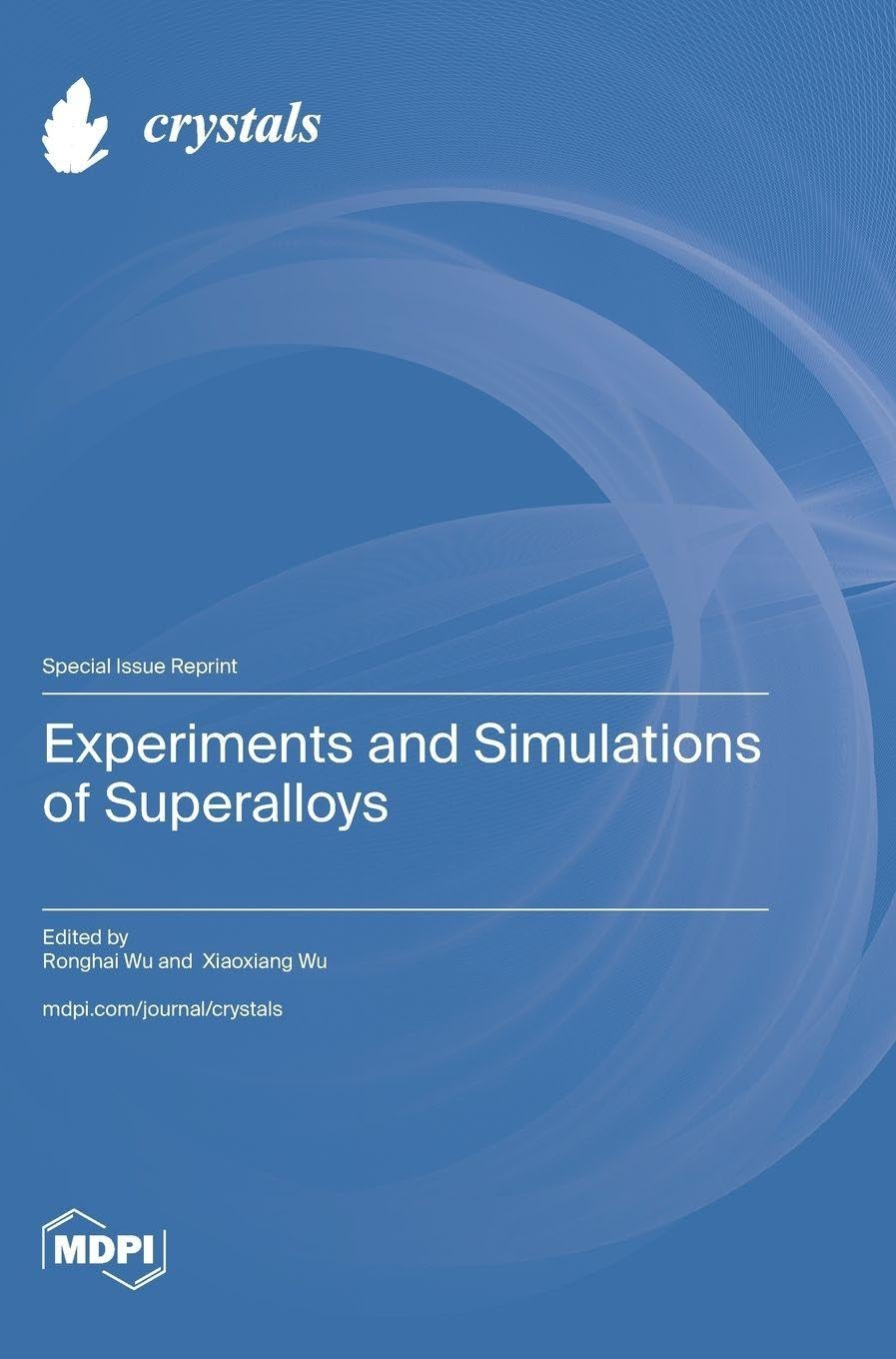 Experiments and Simulations of Superalloys Computer Science