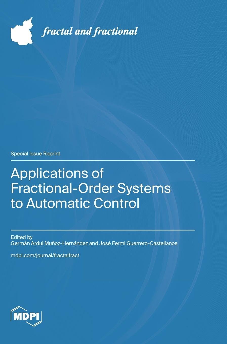 Applications of Fractional-Order Systems to Automatic Control Media & Communication